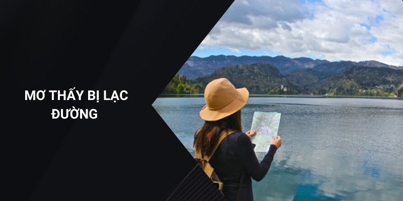 Mơ thấy bị lạc đường