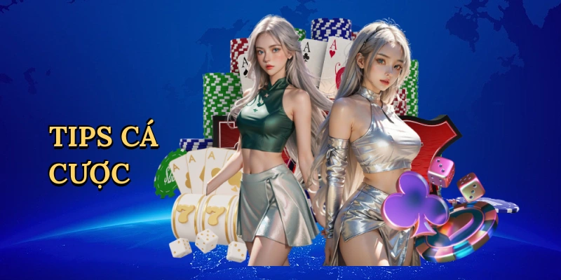 Tips cá cược